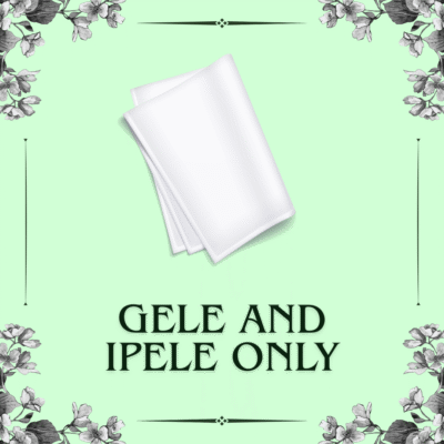 Gele and Ipele only